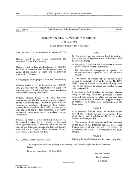 Regulation (EEC) No 770/68 of the Council of 18 June 1968 on the advance fixing of levies on sugar