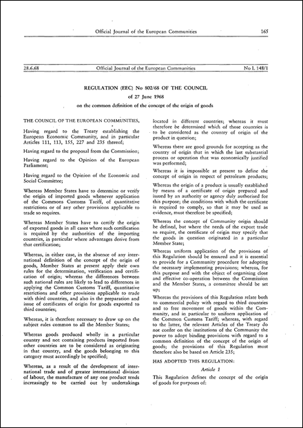 Regulation (EEC) No 802/68 of the Council of 27 June 1968 on the common definition of the concept of the origin of goods