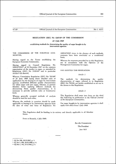 Regulation (EEC) No 1265/69 of the Commission of 1 July 1969 establishing methods for determining the quality of sugar bought in by intervention agencies