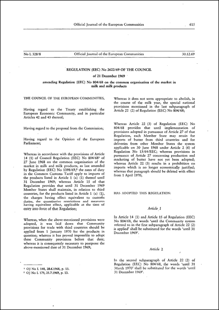 Regulation (EEC) No 2622/69 of the Council of 21 December 1969 amending Regulation (EEC) No 804/68 on the common organisation of the market in milk and milk products