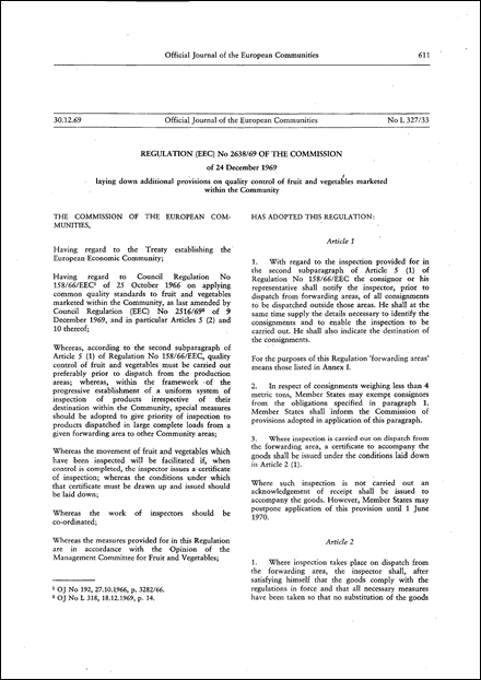 Regulation (EEC) No 2638/69 of the Commission of 24 December 1969 laying down additional provisions on quality control of fruit and vegetables marketed within the Community (repealed)