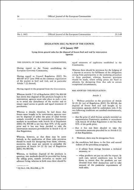 Regulation (EEC) No 98/69 of the Council of 16 January 1969 laying down general rules for the disposal of frozen beef and veal by intervention agencies (repealed)
