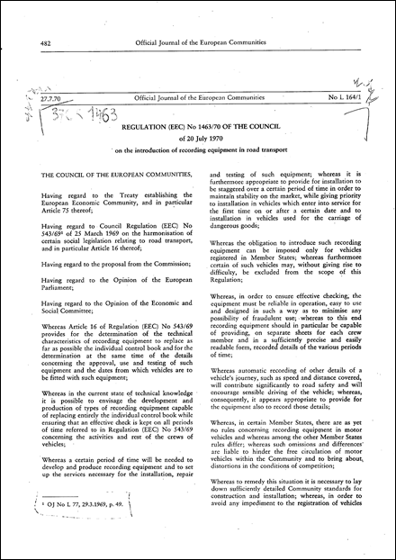 Regulation (EEC) No 1463/70 of the Council of 20 July 1970 on the introduction of recording equipment in road transport