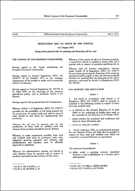 Regulation (EEC) No 1674/72 of the Council of 2 August 1972 laying down general rules for granting and financing aid for seed (repealed)