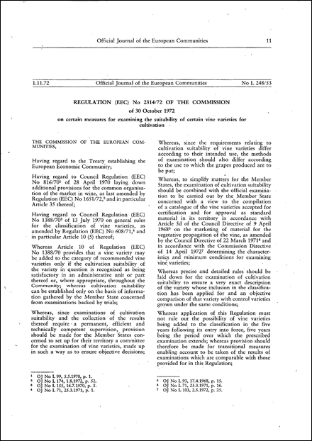 Regulation (EEC) No 2314/72 of the Commission of 30 October 1972 on certain measures for examining the suitability of certain vine varieties for cultivation (repealed)