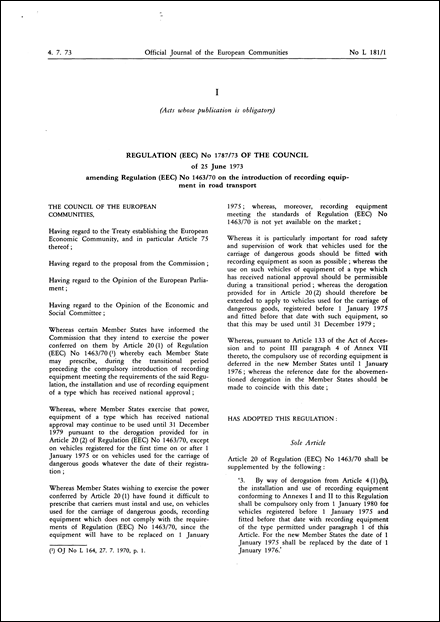 Regulation (EEC) No 1787/73 of the Council of 25 June 1973 amending Regulation (EEC) No 1463/70 on the introduction of recording equipment in road transport