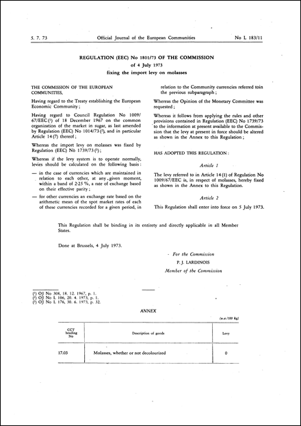 Regulation (EEC) No 1801/73 of the Commission of 4 July 1973 fixing the import levy on molasses