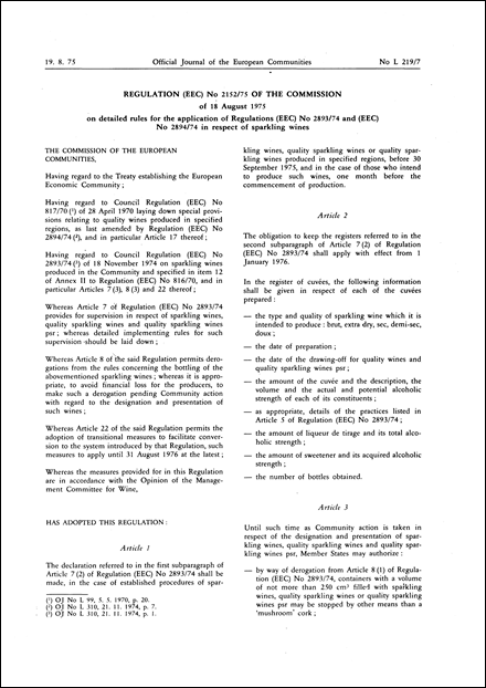 Regulation (EEC) No 2152/75 of the Commission of 18 August 1975 on detailed rules for the application of Regulations (EEC) No 2893/74 and (EEC) No 2894/74 in respect of sparkling wines
