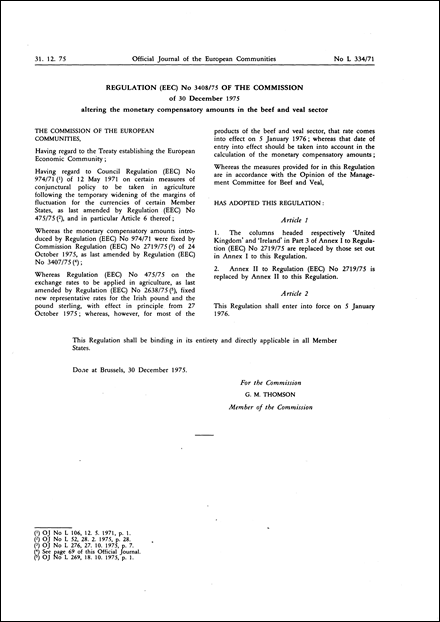 Regulation (EEC) No 3408/75 of the Commission of 30 December 1975 altering the monetary compensatory amounts in the beef and veal sector