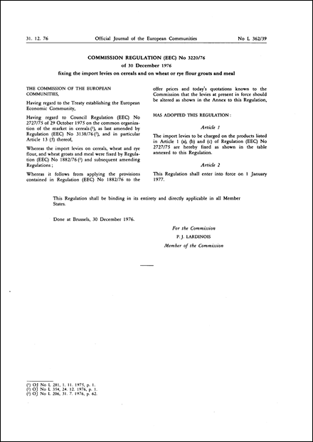 Commission Regulation (EEC) No 3220/76 of 30 December 1976 fixing the import levies on cereals and on wheat or rye flour groats and meal