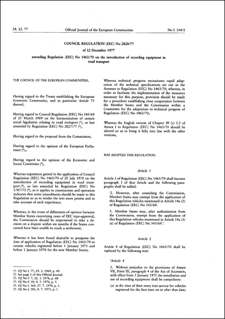 Council Regulation (EEC) No 2828/77 of 12 December 1977 amending Regulation (EEC) No 1463/70 on the introduction of recording equipment in road transport