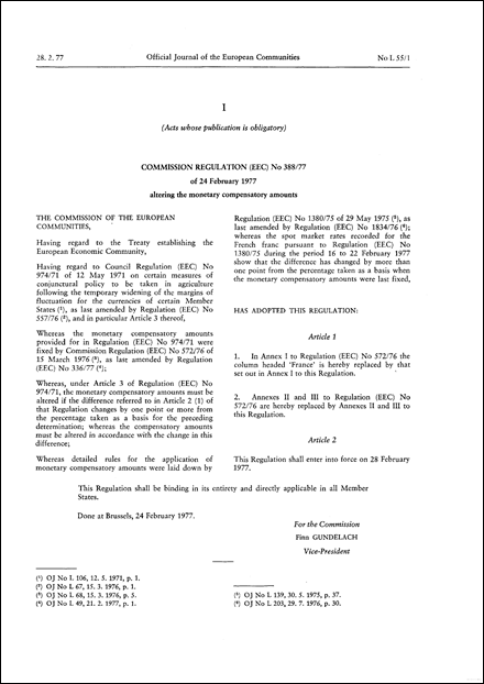 Commission Regulation (EEC) No 388/77 of 24 February 1977 altering the monetary compensatory amounts