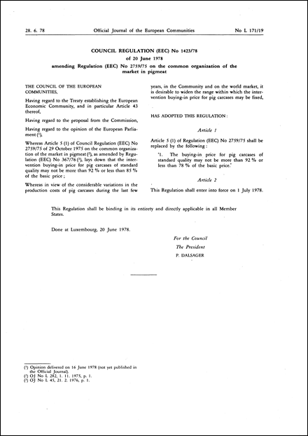 Council Regulation (EEC) No 1423/78 of 20 June 1978 amending Regulation (EEC) No 2759/75 on the common organization of the market in pigmeat