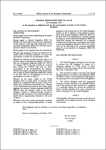 Council Regulation (EEC) No 2574/78 of 30 October 1978 on the granting of additional aid for the consumption of butter in the United Kingdom
