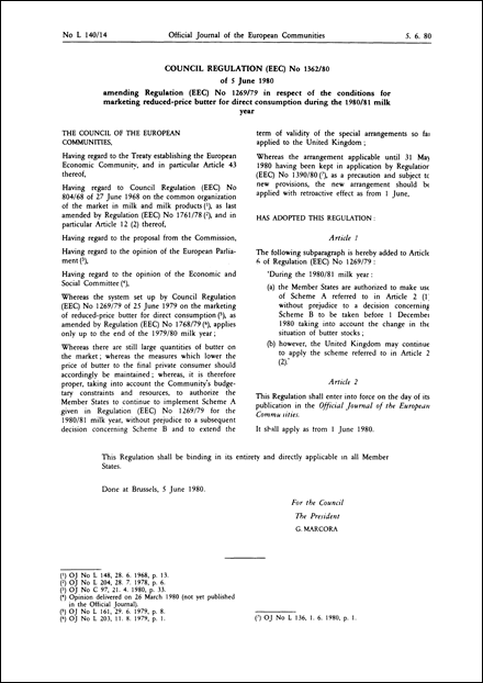 Council Regulation (EEC) No 1362/80 of 5 June 1980 amending Regulation (EEC) No 1269/79 in respect of the conditions for marketing reduced-price butter for direct consumption during the 1980/81 milk year