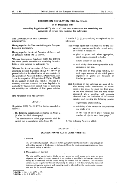 Commission Regulation (EEC) No 3296/80 of 17 December 1980 amending Regulation (EEC) No 2314/72 on certain measures for examining the suitability of certain vine varieties for cultivation