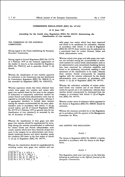 Commission Regulation (EEC) No 1871/85 of 26 June 1985 amending for the fourth time Regulation (EEC) No 3800/81 determining the classification of vine varieties
