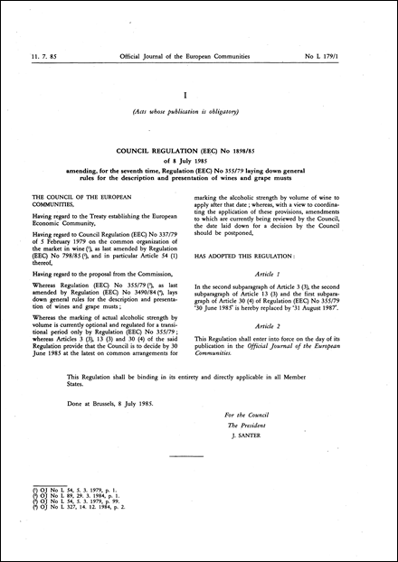 Council Regulation (EEC) No 1898/85 of 8 July 1985 amending, for the seventh time, Regulation (EEC) No 355/79 laying down general rules for the description and presentation of wines and grape musts
