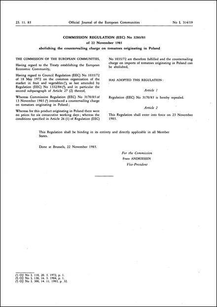 Commission Regulation (EEC) No 3280/85 of 22 November 1985 abolishing the countervailing charge on tomatoes originating in Poland