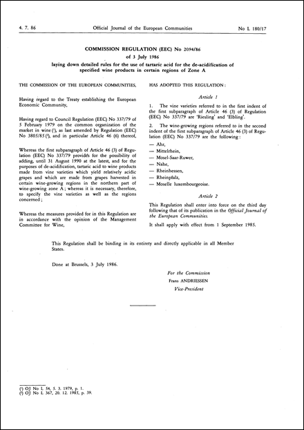 Commission Regulation (EEC) No 2094/86 of 3 July 1986 laying down detailed rules for the use of tartaric acid for the de-acidification of specified wine products in certain regions of Zone A (repealed)