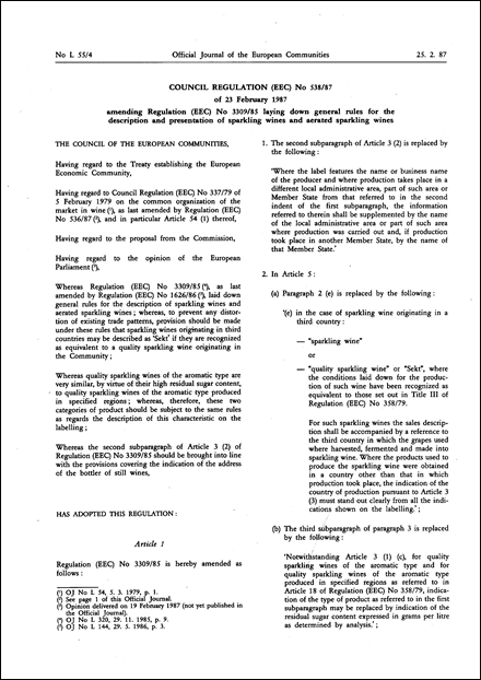 Council Regulation (EEC) No 538/87 of 23 February 1987 amending Regulation (EEC) No 3309/85 laying down general rules for the description and presentation of sparkling wines and aerated sparkling wines