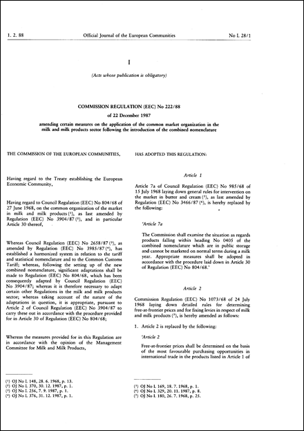 Commission Regulation (EEC) No 222/88 of 22 December 1987 amending certain measures on the application of the common market organization in the milk and milk products sector following the introduction of the combined nomenclature