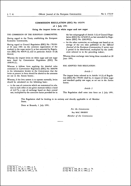 Commission Regulation (EEC) No 1925/91 of 1 July 1991 fixing the import levies on white sugar and raw sugar