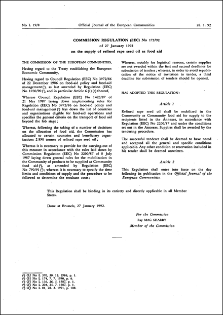 Commission Regulation ( EEC ) No 175/92 of 27 January 1992 on the supply of refined rape seed oil as food aid