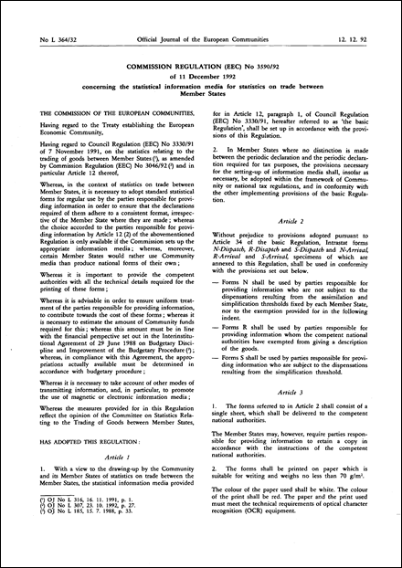 Commission Regulation (EEC) No 3590/92 of 11 December 1992 concerning the statistical information media for statistics on trade between Member States (repealed)