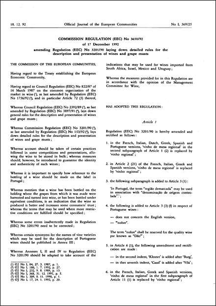 Commission Regulation (EEC) No 3650/92 of 17 December 1992 amending Regulation (EEC) No 3201/90 laying down detailed rules for the description and presentation of wines and grape musts
