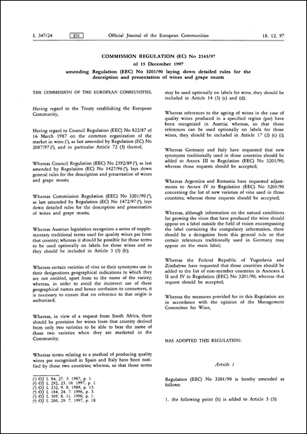Commission Regulation (EC) No 2543/97 of 15 December 1997 amending Regulation (EEC) No 3201/90 laying down detailed rules for the description and presentation of wines and grape musts