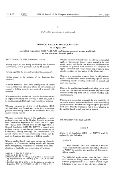 Council Regulation (EC) No 686/97 of 14 April 1997 amending Regulation (EEC) No 2847/93 establishing a control system applicable to the common fisheries policy