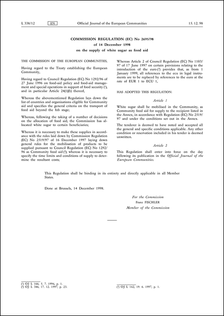Commission Regulation (EC) No 2695/98 of 14 December 1998 on the supply of white sugar as food aid
