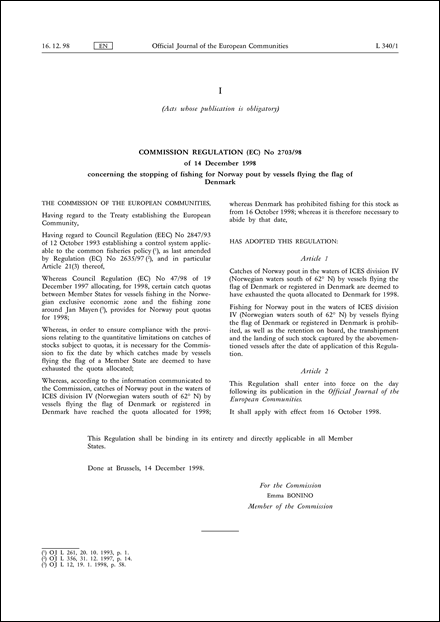 Commission Regulation (EC) No 2703/98 of 14 December 1998 concerning the stopping of fishing for Norway pout by vessels flying the flag of Denmark