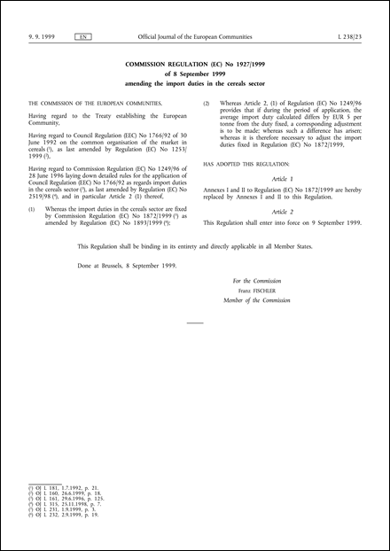Commission Regulation (EC) No 1927/1999 of 8 September 1999 amending the import duties in the cereals sector