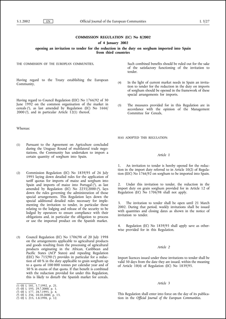 Commission Regulation (EC) No 8/2002 of 4 January 2002 opening an invitation to tender for the reduction in the duty on sorghum imported into Spain from third countries