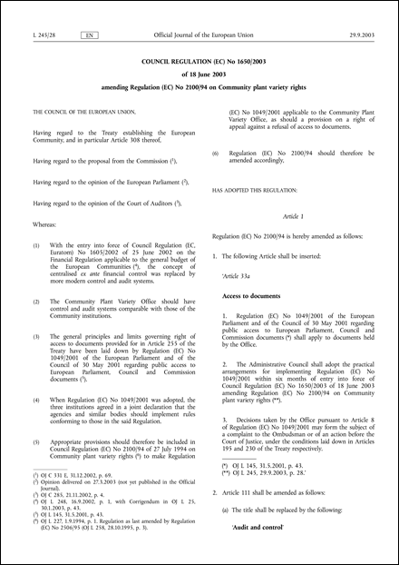 Council Regulation (EC) No 1650/2003 of 18 June 2003 amending Regulation (EC) No 2100/94 on Community plant variety rights