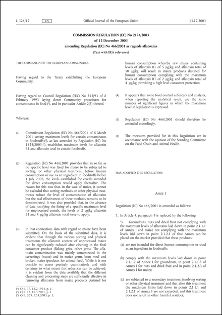 Commission Regulation (EC) No 2174/2003 of 12 December 2003 amending Regulation (EC) No 466/2001 as regards aflatoxins (Text with EEA relevance)