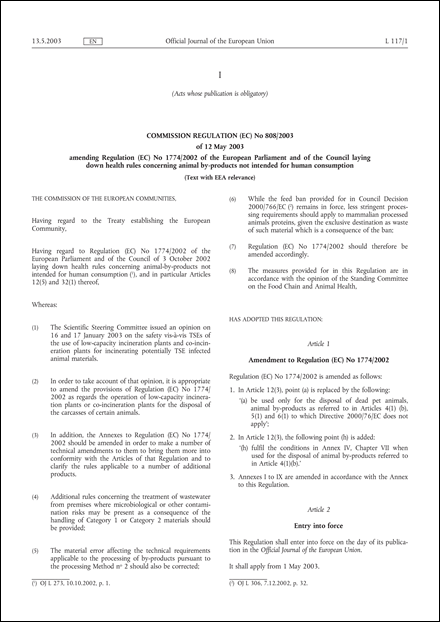 Commission Regulation (EC) No 808/2003 of 12 May 2003 amending Regulation (EC) No 1774/2002 of the European Parliament and of the Council laying down health rules concerning animal by-products not intended for human consumption (Text with EEA relevance)