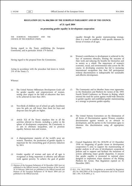 Regulation (EC) No 806/2004 of the European Parliament and of the Council of 21 April 2004 on promoting gender equality in development cooperation (repealed)