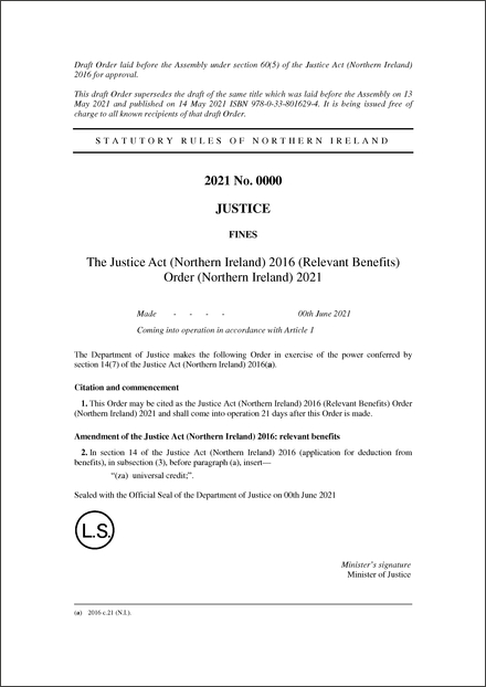 The Justice Act (Northern Ireland) 2016 (Relevant Benefits) Order (Northern Ireland) 2021