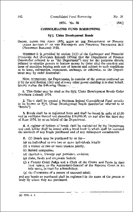 The 91â„2% Ulster Development Bonds Order (Northern Ireland) 1974