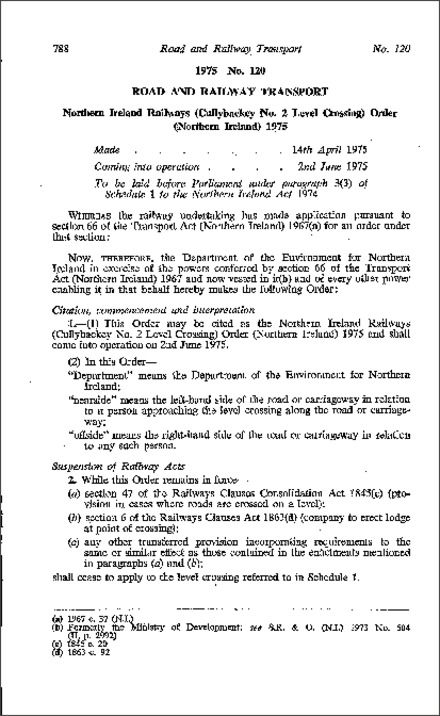 The Northern Ireland Railways (Cullybackey No. 2 Level Crossing) Order (Northern Ireland) 1975