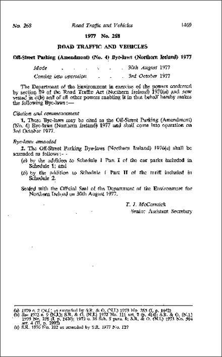The Off-Street Parking (Amendment) (No. 4) Byelaws (Northern Ireland) 1977
