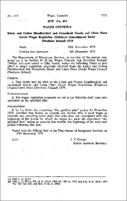 The Linen and Cotton Handkerchief and Household Goods and Linen Piece Goods Wages Regulations (Holidays) (Amendment) Order (Northern Ireland) 1979