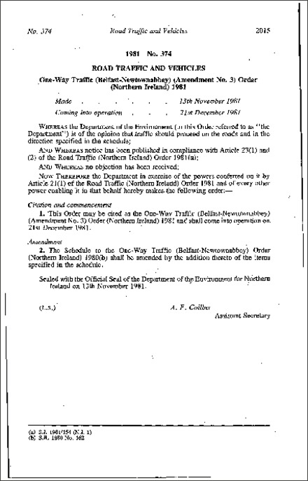 The One-Way Traffic (Belfast-Newtownabbey) (Amendment No. 3) Order (Northern Ireland) 1981