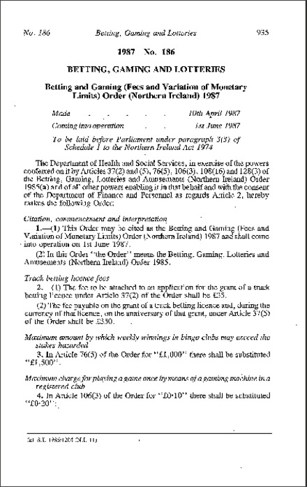 The Betting and Gaming (Fees and Variation of Monetary Limits) Order (Northern Ireland) 1987