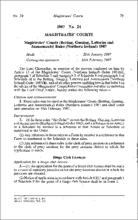 The Magistrates' Courts (Betting, Gaming, Lotteries and Amusements) Rules (Northern Ireland) 1987