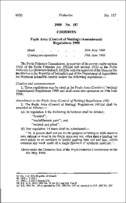 The Foyle Area (Control of Netting) (Amendment) Regulations (Northern Ireland) 1988