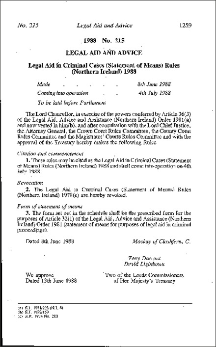 The Legal Aid in Criminal Cases (Statement of Means) Rules (Northern Ireland) 1988